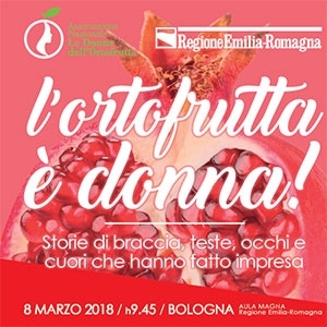 Donne dell'Ortofrutta, primo evento l'8 marzo a Bologna